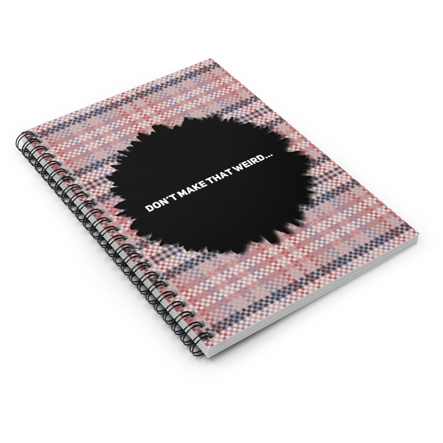 The "Whatcha Thinking?" Spiral Notebook